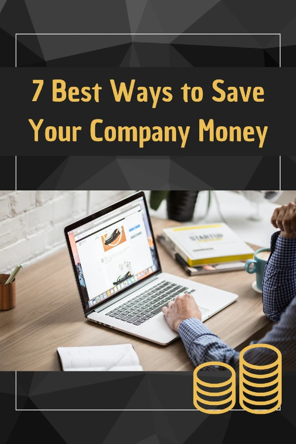 best ways to save your company money