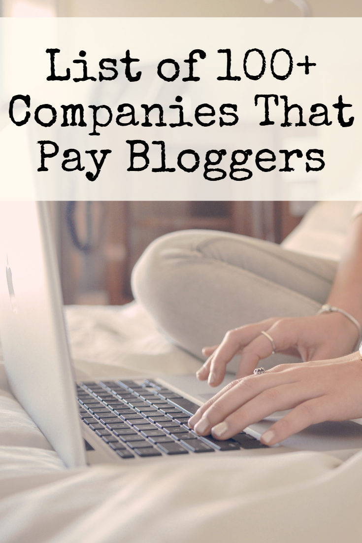 100+ Companies That Pay Bloggers