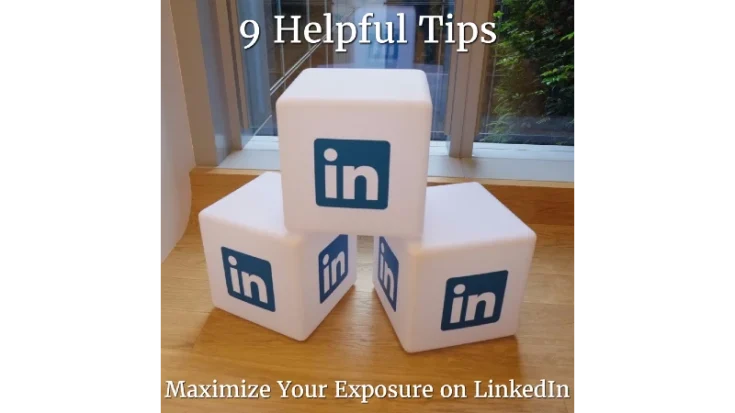 Maximize your LinkedIn