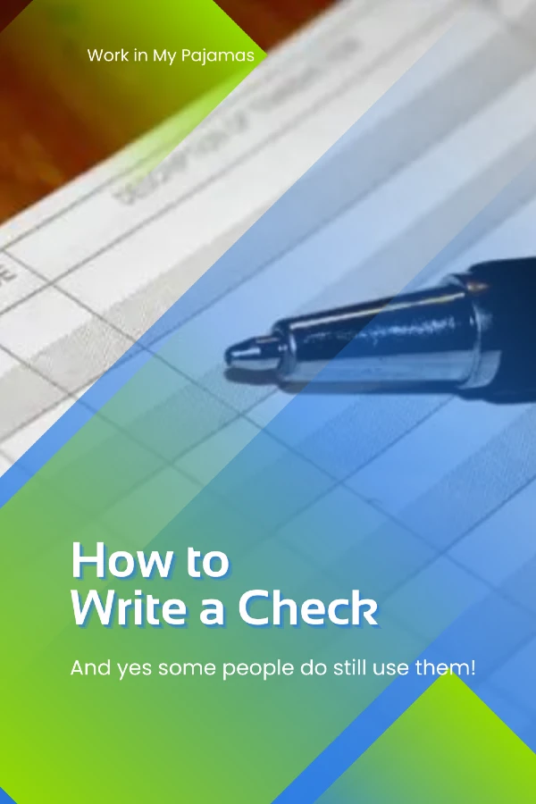 Fundamentals of Writing a Check