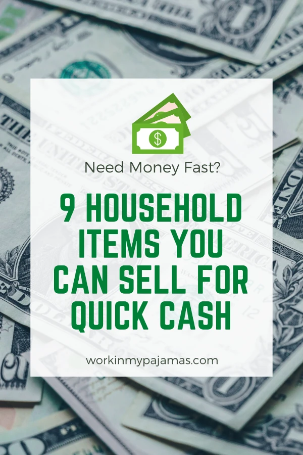 household items to sell for quick cash