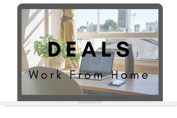 Deals work from home