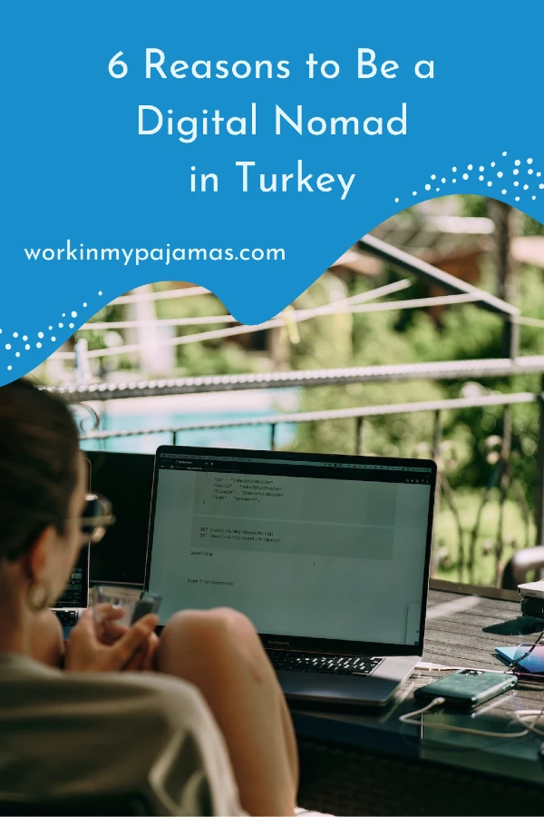 digital nomad in turkey