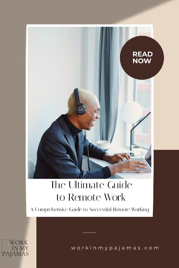 Guide to Remote Work